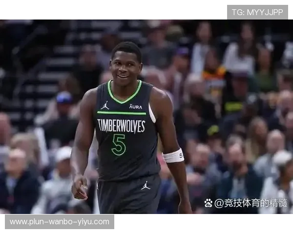 NBA森林狼队最新赛季全解析球员表现战术调整与未来前景展望